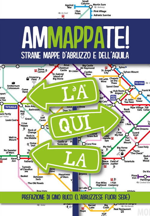 Ammappate! Strane mappe d'Abruzzo e dell'Aquila