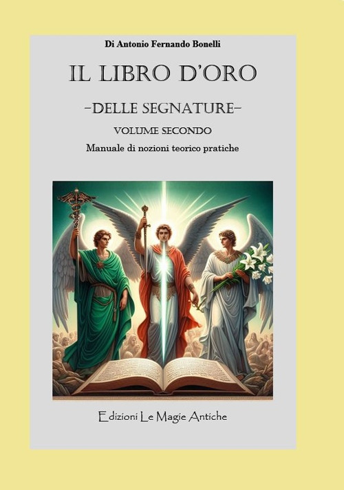 Il libro d’oro - delle segnature -. Vol. 2