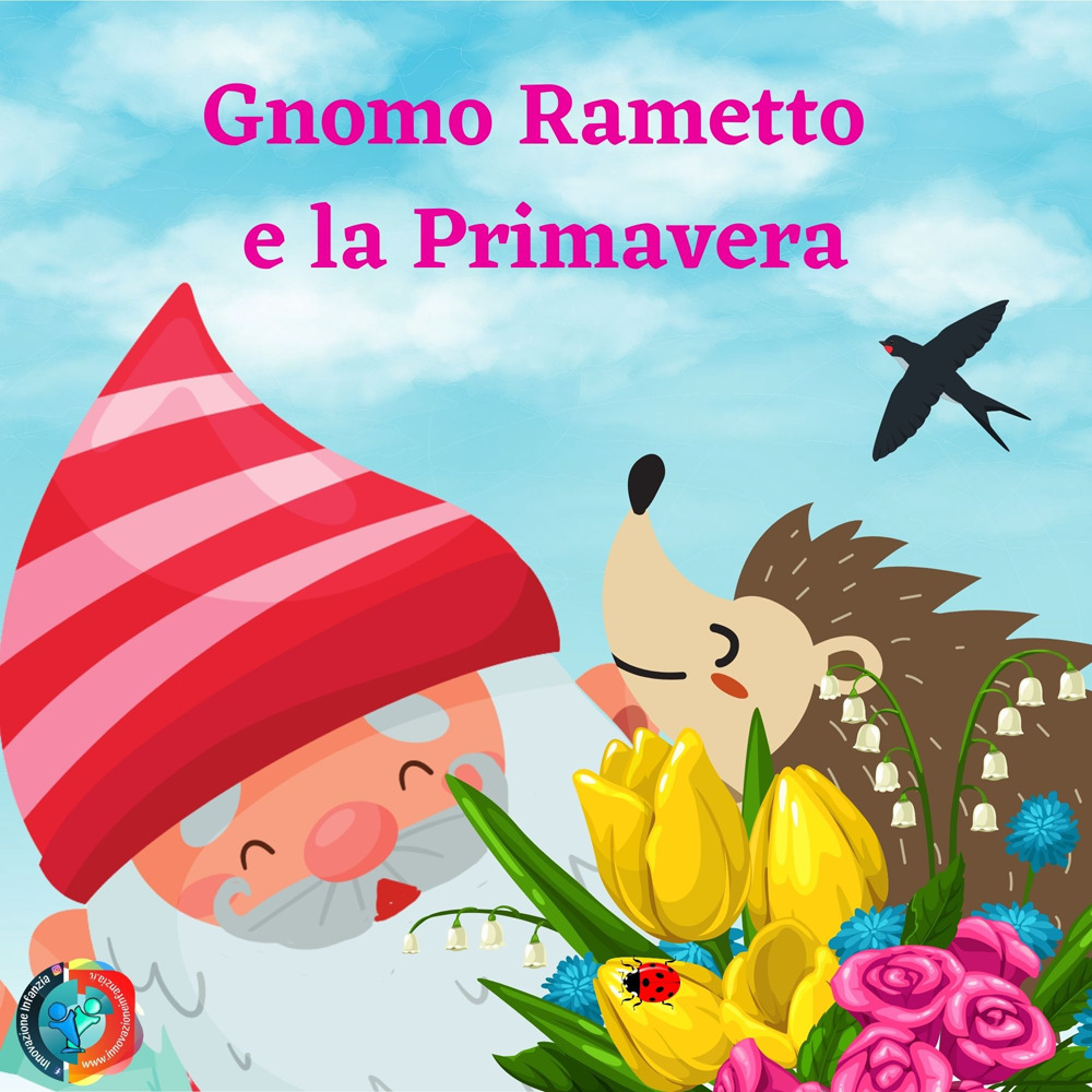 Gnomo Rametto e la primavera
