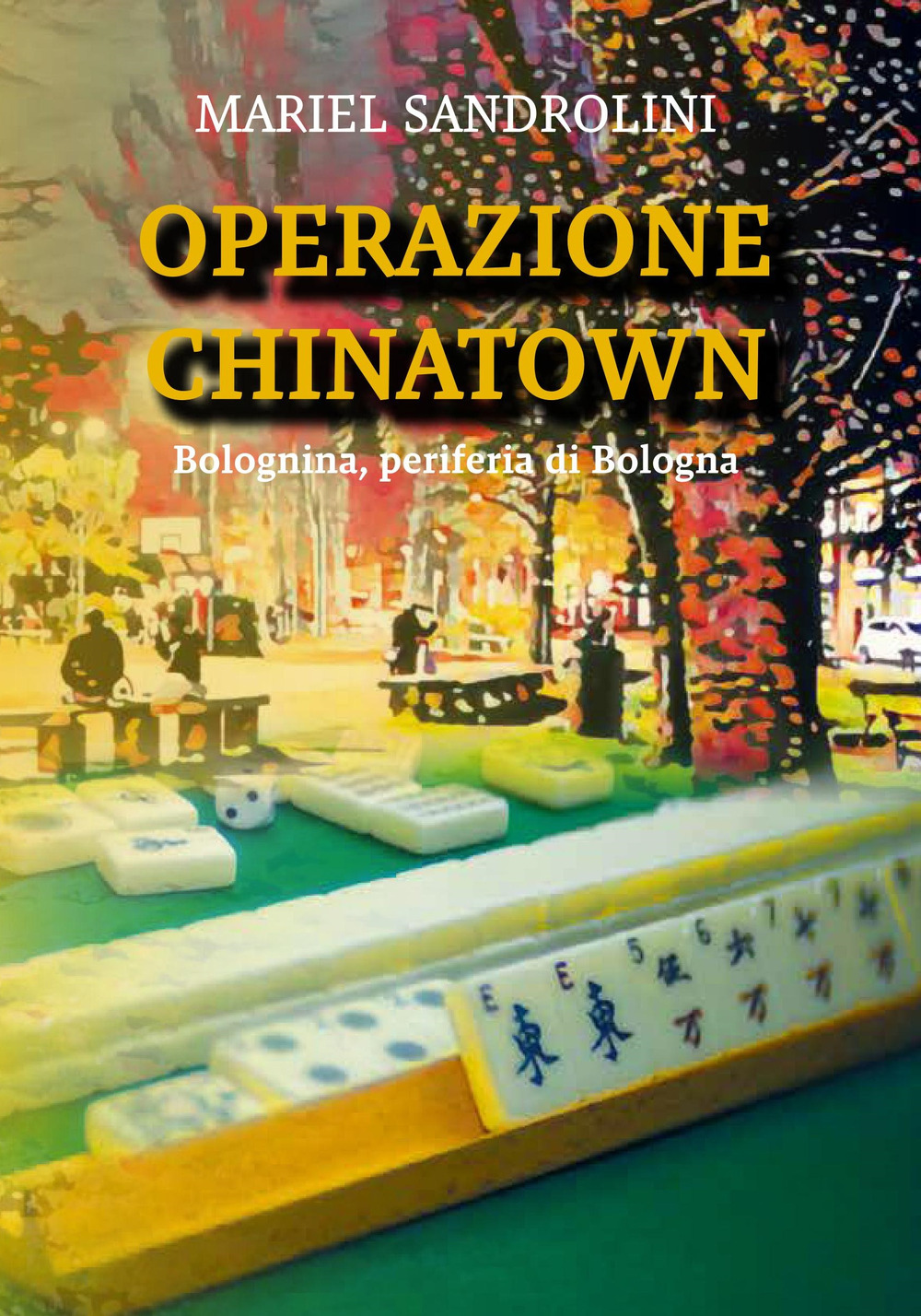 Operazione China Town. Bolognina, periferia di Bologna