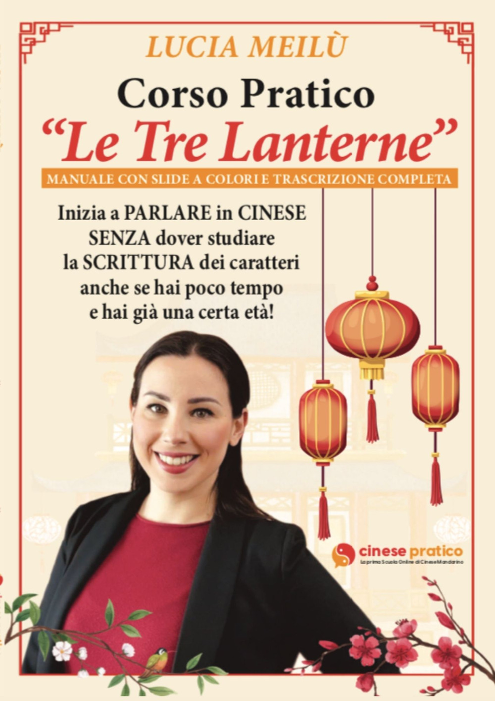 Corso pratico «Le Tre Lanterne»