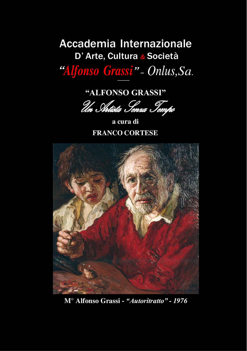 «Alfonso Grassi» un artista senza tempo