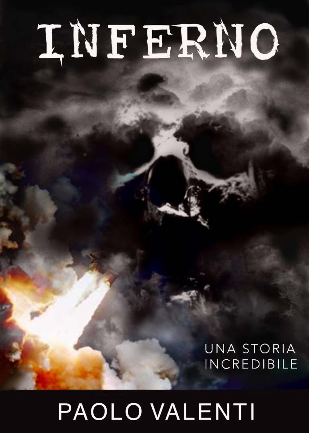 Inferno. Una storia incredibile