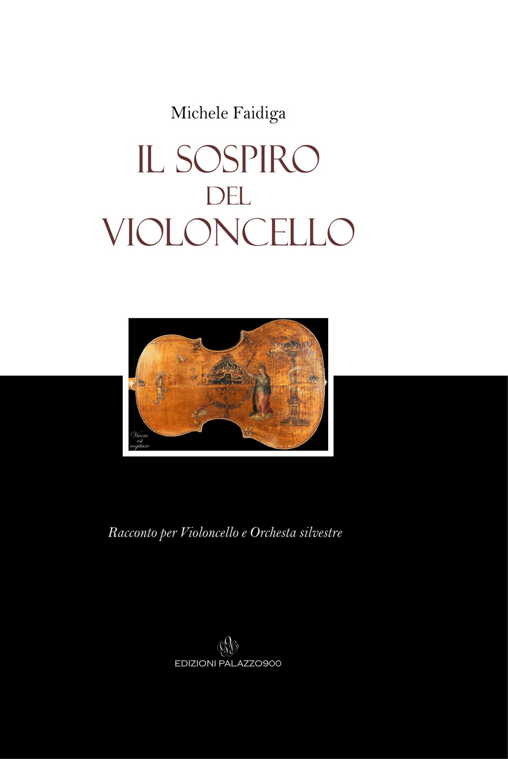 Il sospiro del violoncello. Racconto per violoncello e orchestra silvestre