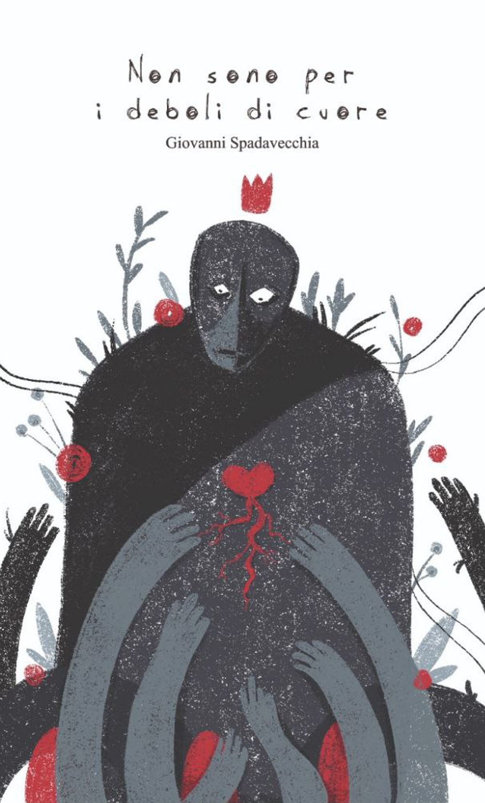 Non sono per i deboli di cuore