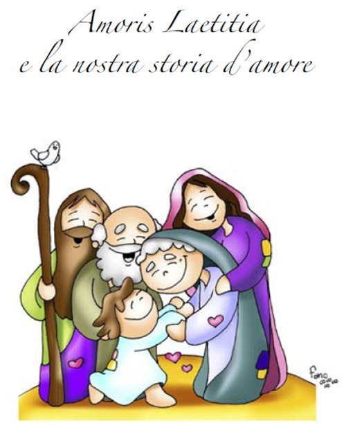 Amoris Laetitia e la nostra storia d'amore