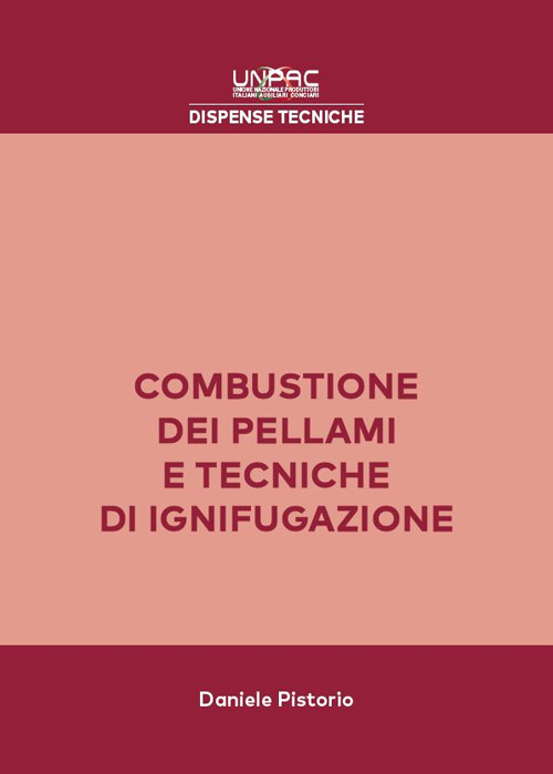 Combustione dei pellami e tecniche di ignifugazione. Risultati delle sperimentazioni ed attuale stato dell’arte sugli studi relativi alla combustione dei pellami