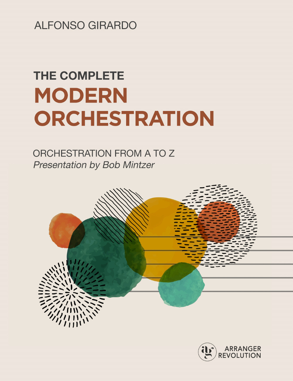 The complete modern orchestration. Orchestration from A to Z