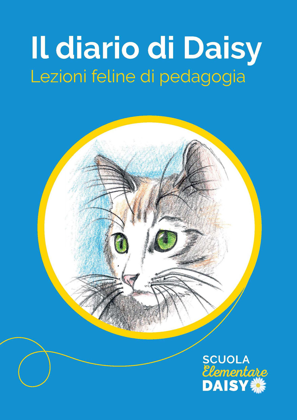 il diario di Daisy. Lezioni feline di pedagogia