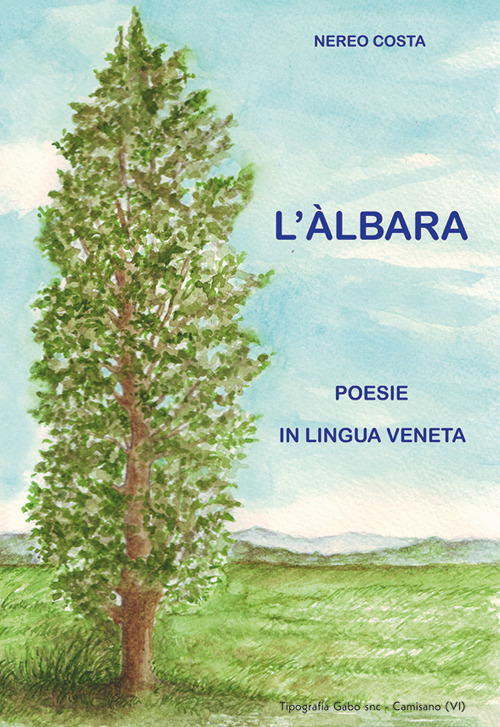 L'àlbara. Poesie in lingua veneta