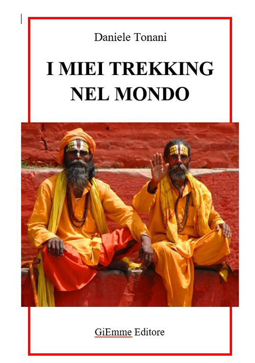 I miei trekking nel mondo