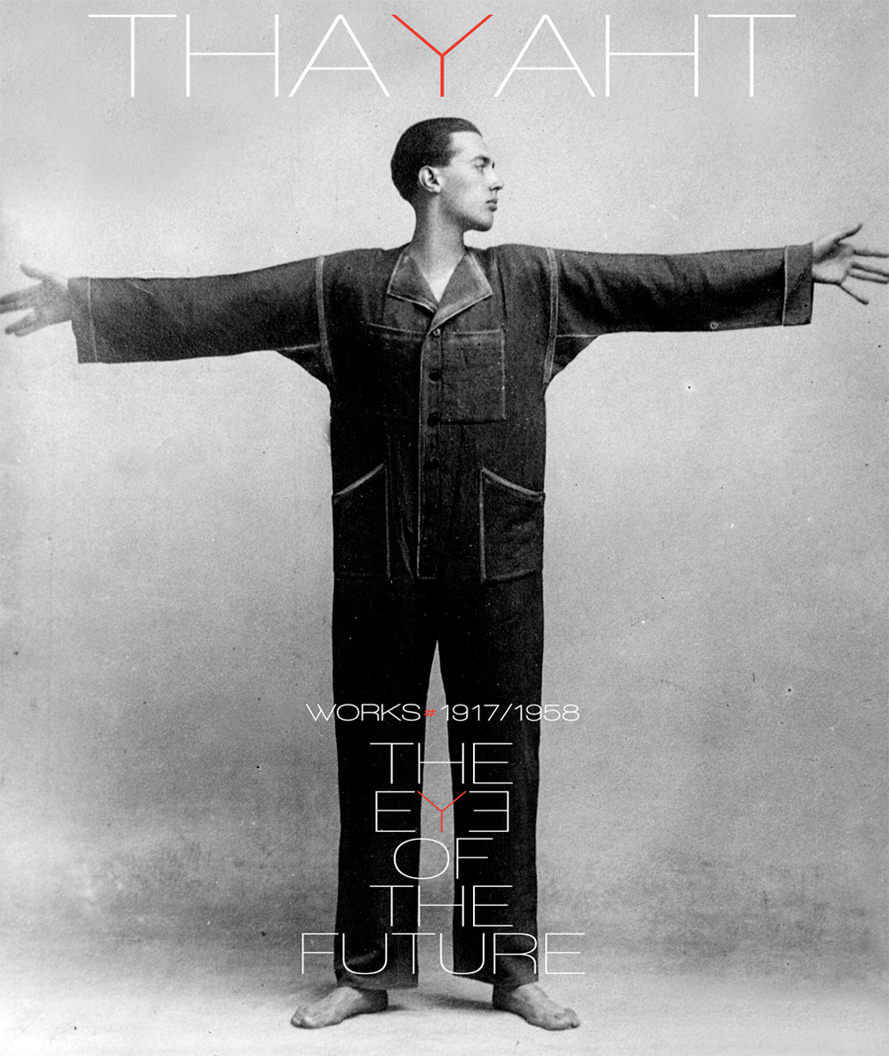 Thayaht. The eye of the future. Works 1917-1958. Ediz. italiana e inglese
