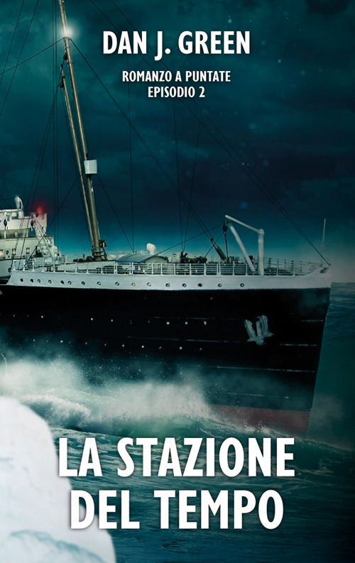 La stazione del tempo. Vol. 2
