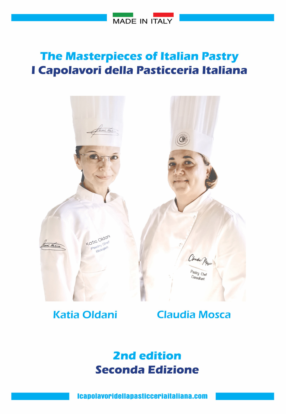 The masterpieces of Italian pastry-I capolavori della pasticceria italiana