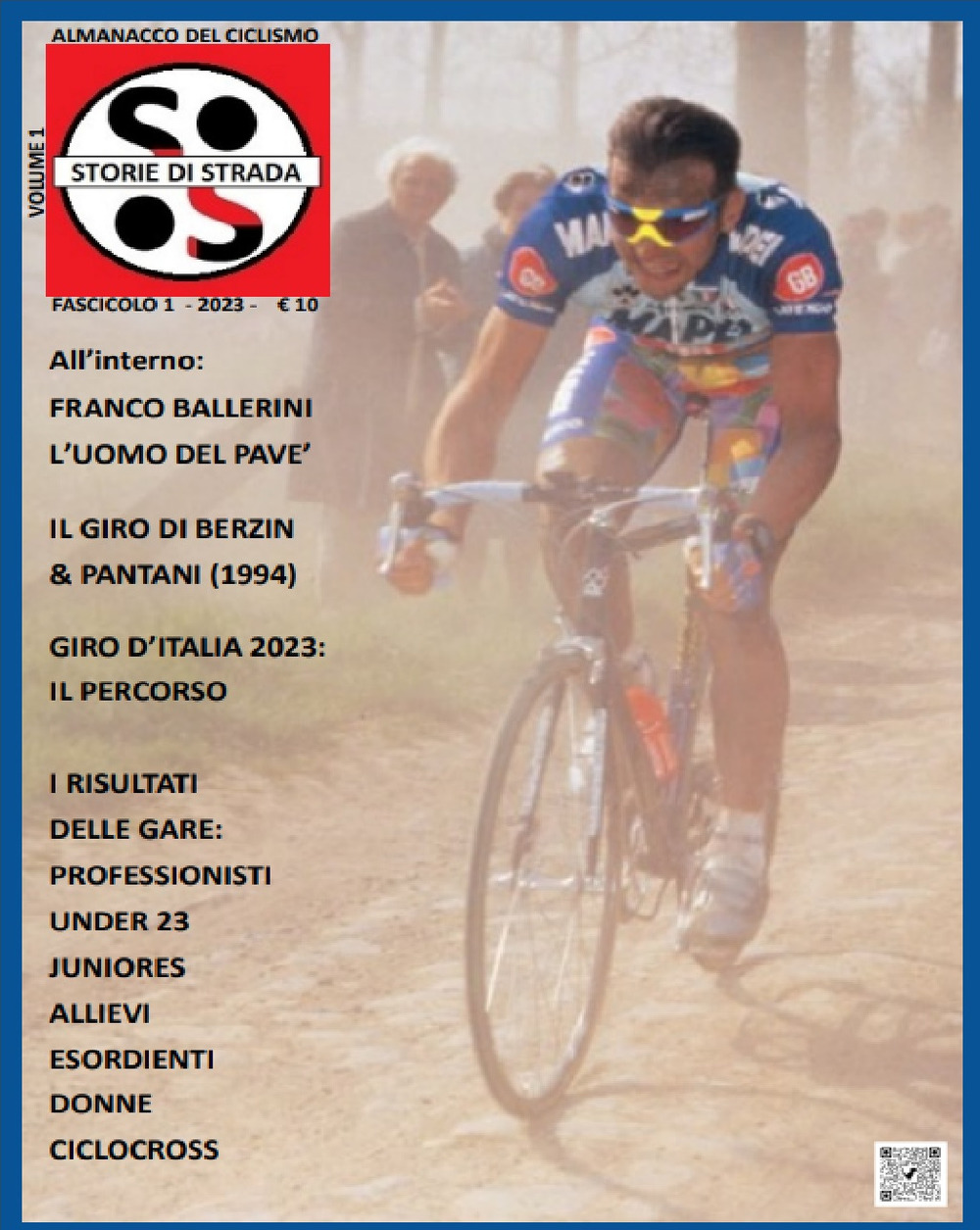 Storie di strada. Il ciclismo & i suoi protagonisti. Vol. 1