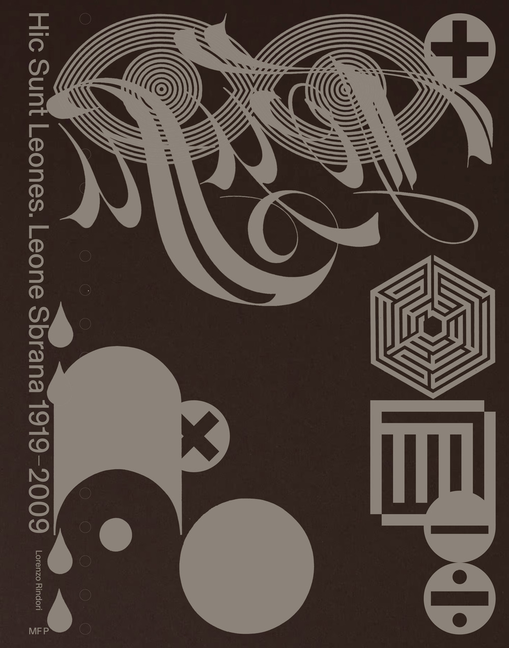 Hic Sunt Leones. Leone Sbrana 1919–2009