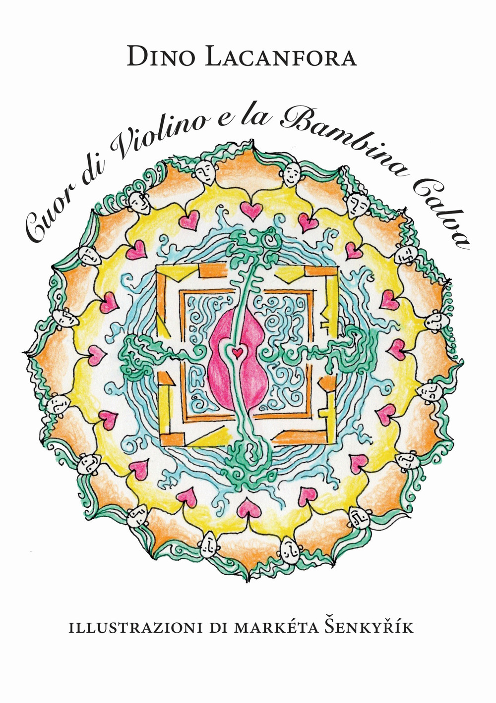 Cuor di Violino e la Bambina Calva-Heart of Violin and the Bald Girl