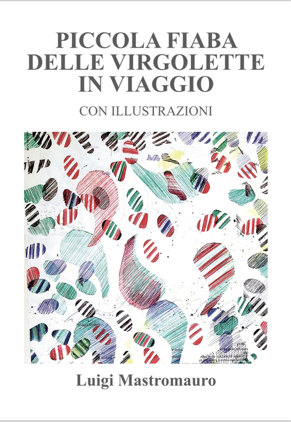 Piccola fiaba delle virgolette in viaggio