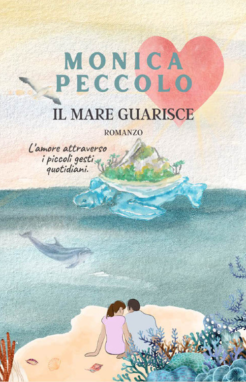 Il mare guarisce