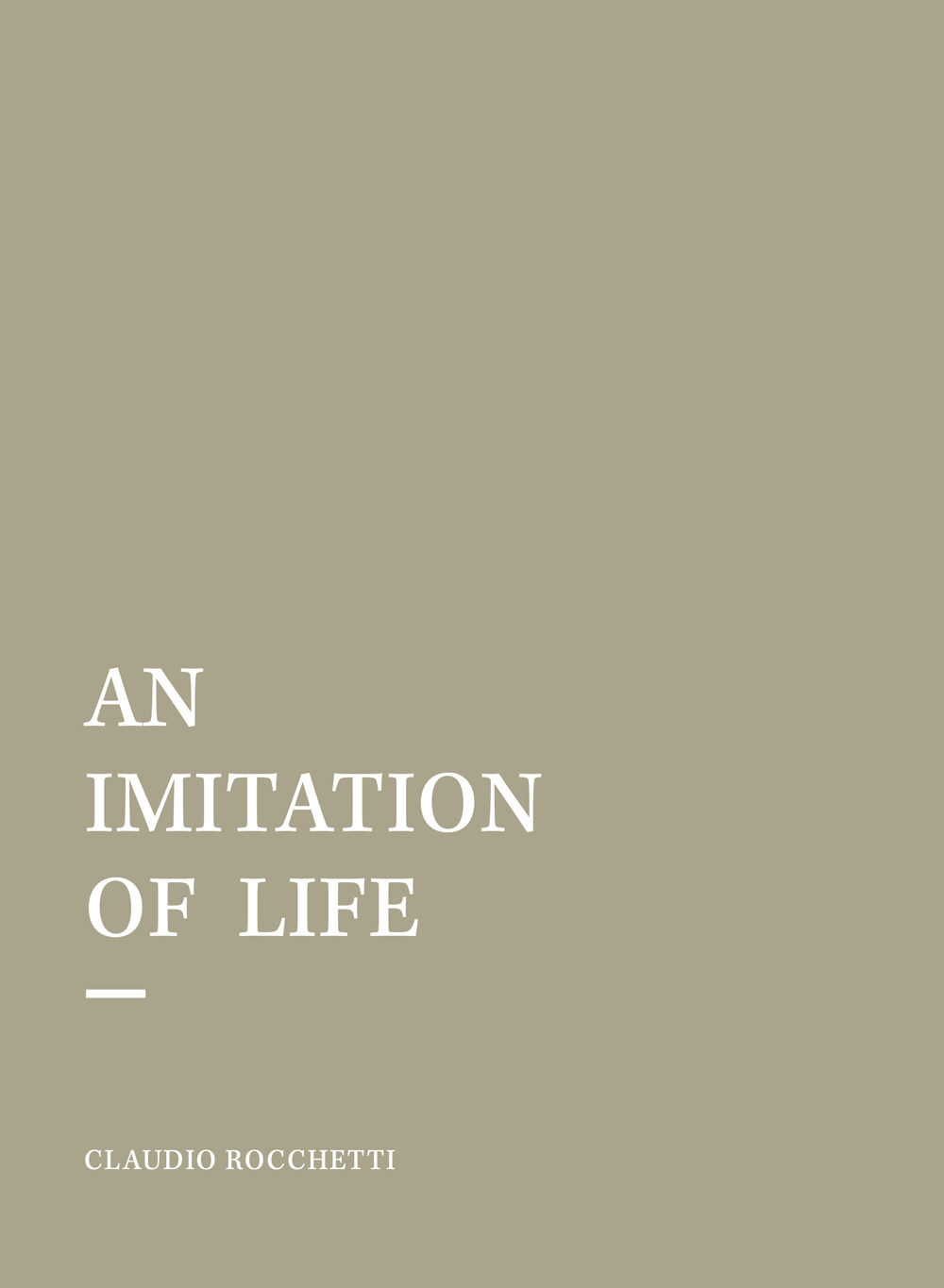 An imitation of life. Ediz. italiana e inglese