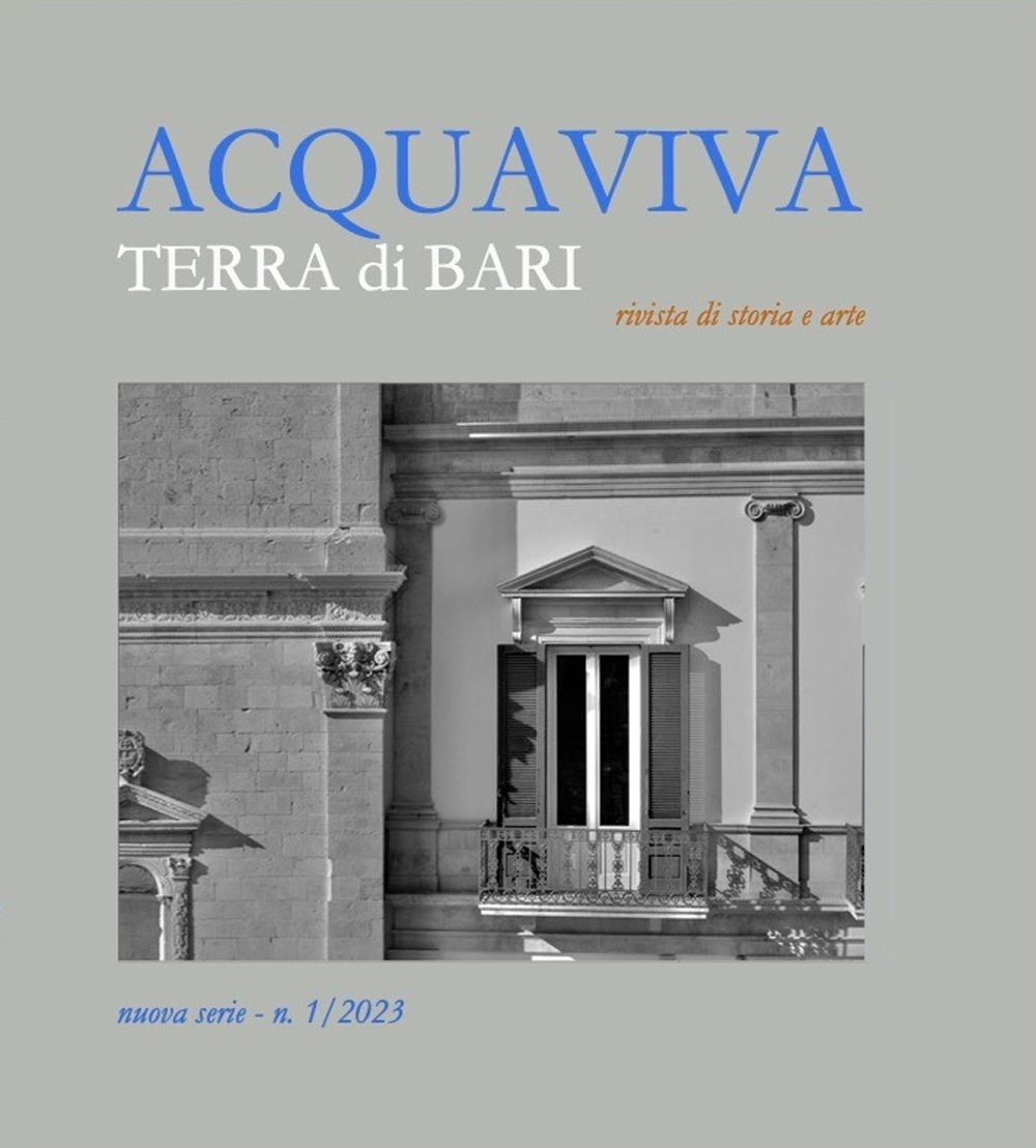 Acquaviva. Terra di Bari. Rivista di storia e arte. Vol. 1