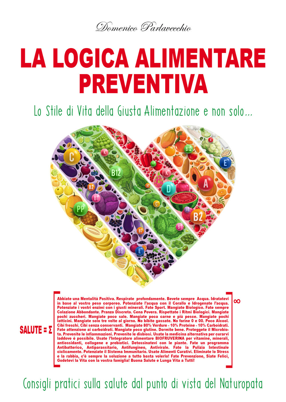 La logica alimentare preventiva