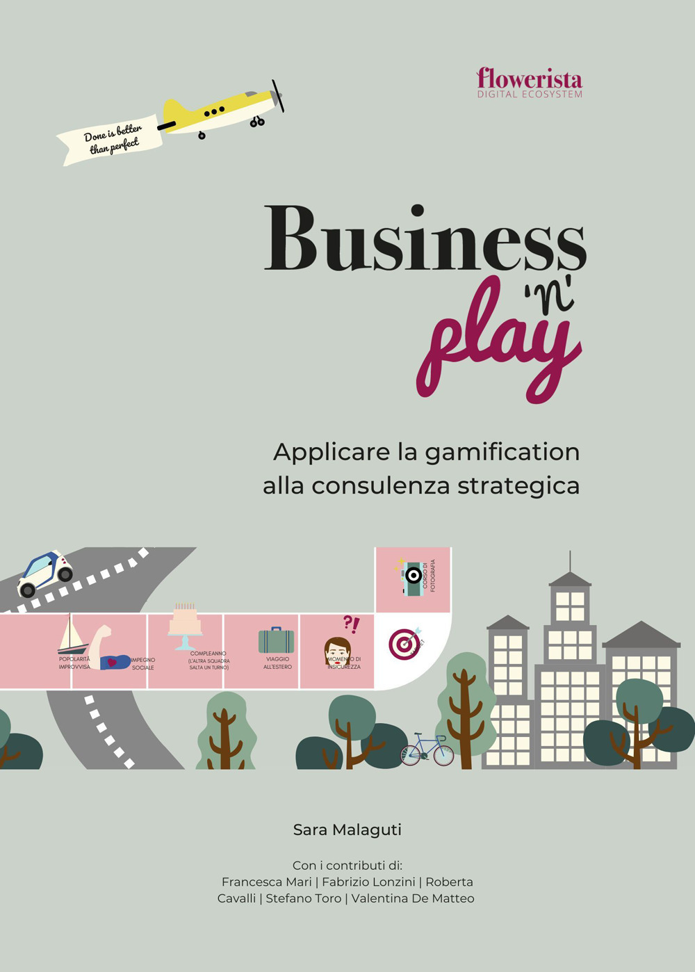 Business'n'Play. Applicare la gamification alla consulenza strategica