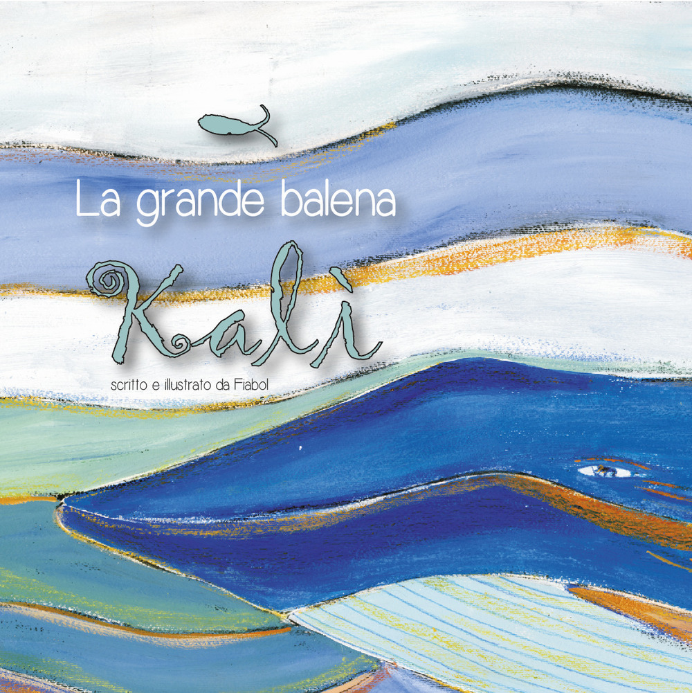 La grande balena Kalì