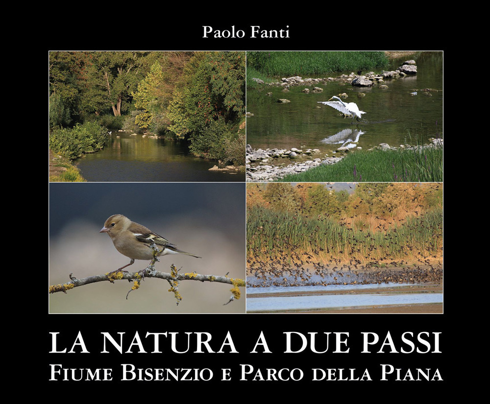 La natura a due passi. Fiume Bisenzio e Parco della Piana