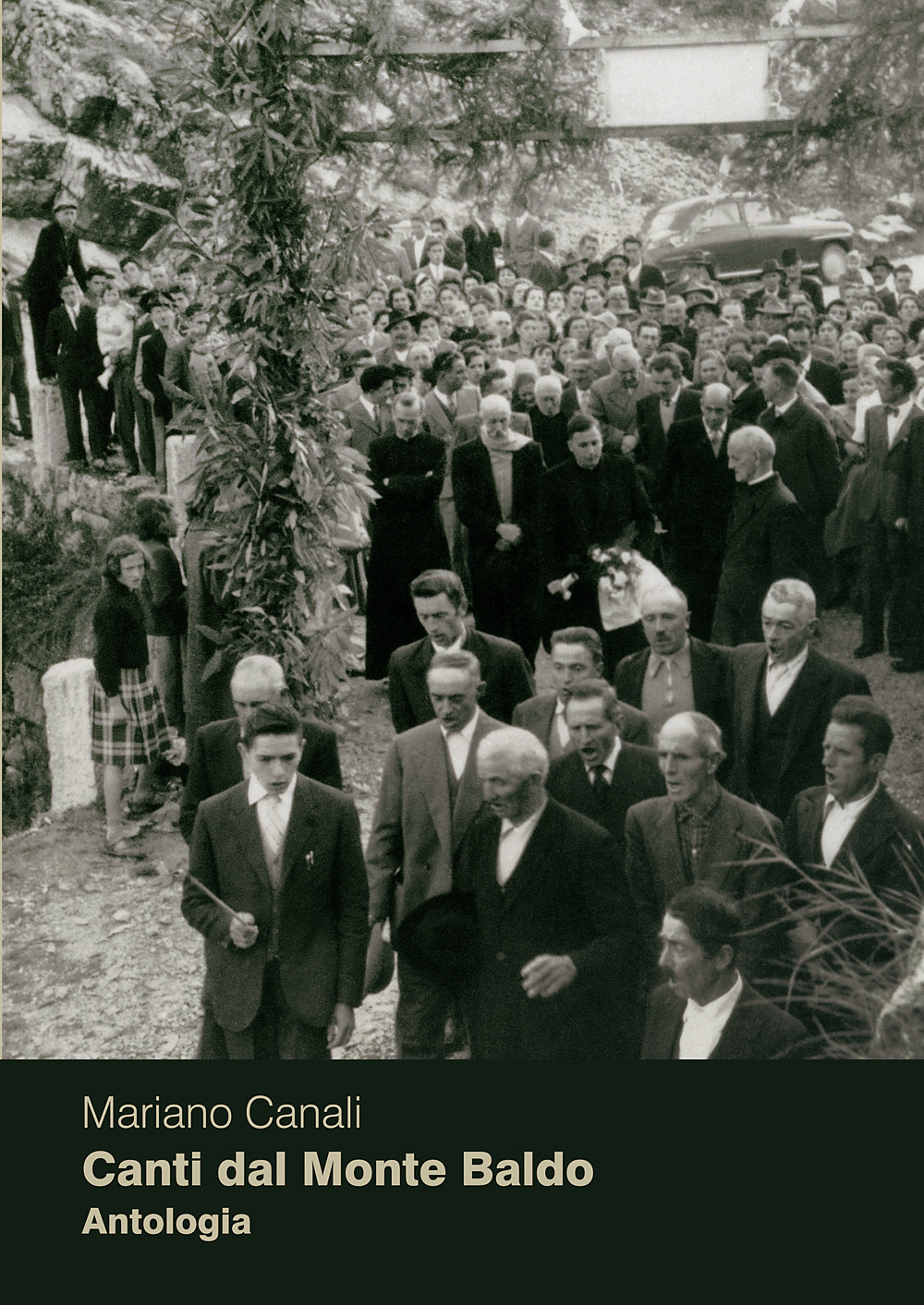 Mariano Canali Canti dal Monte Baldo. Antologia