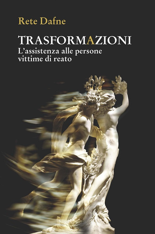 Trasformazioni. L'assistenza alle persone vittime di reato