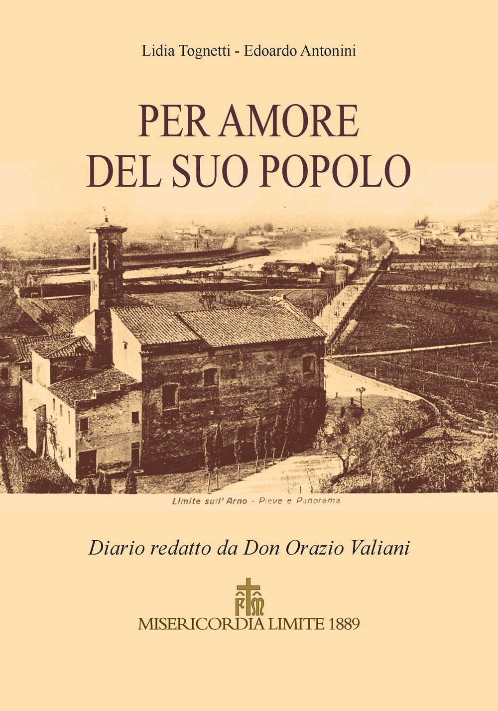 Per amore del suo popolo. Diario redatto da Don Orazio Valiani