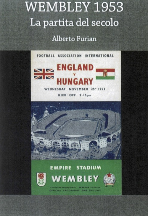 Wembley 1953. La partita del secolo