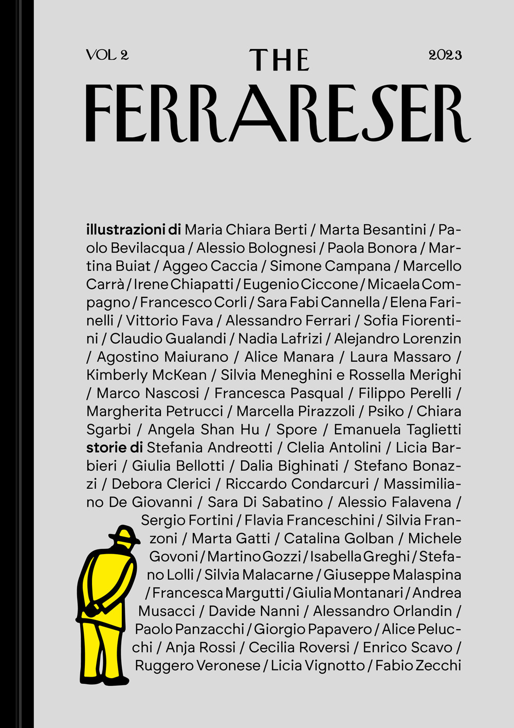 The Ferrareser. Vol. 2: 36 illustratori e 36 scrittori raccontano la città di Ferrara