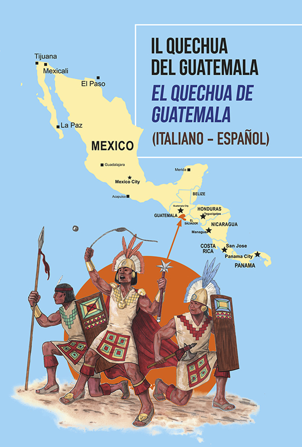 Il Quechua del Guatemala-El Quechua de Guatemala
