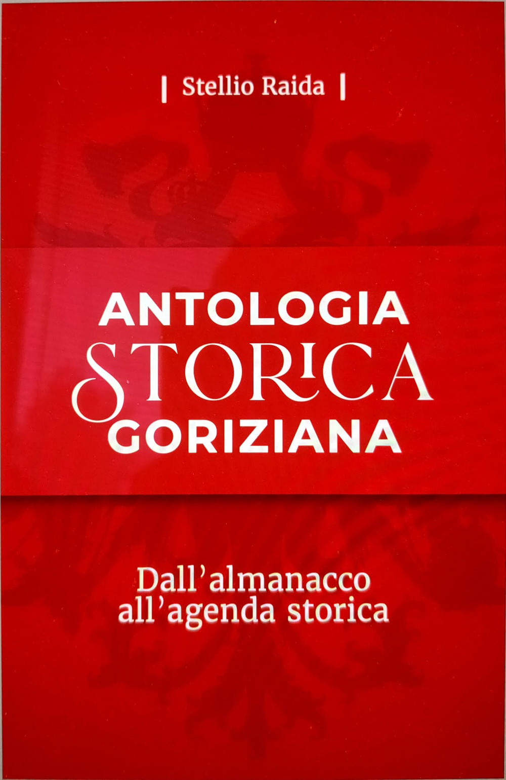 Antologia storica goriziana