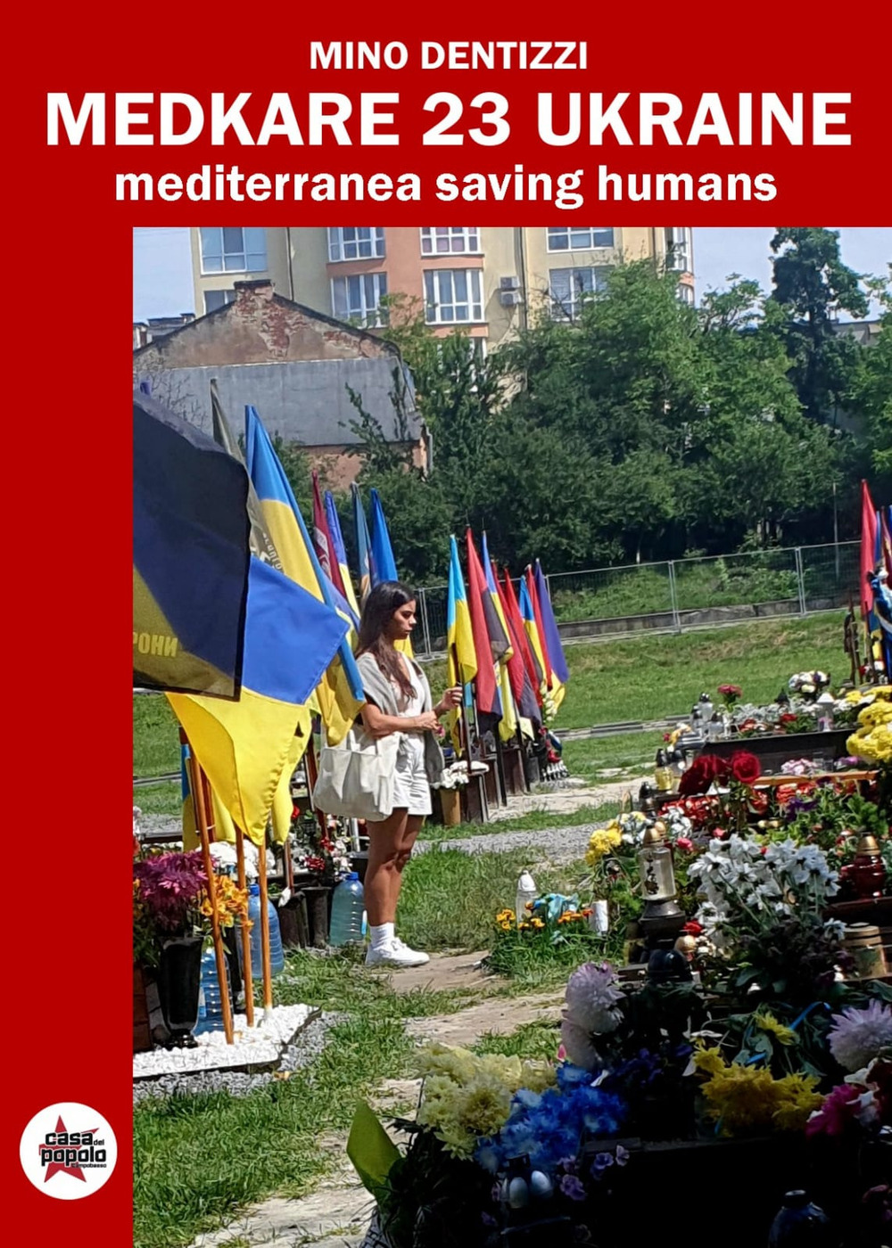Medcare 23 Ukraine. Mediterranea Saving Humans