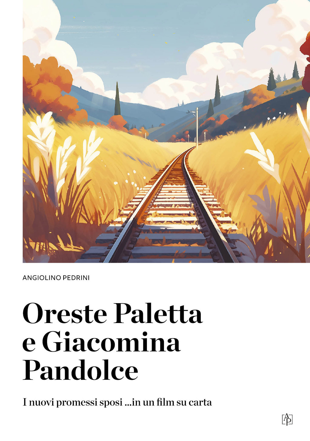 Oreste Paletta e Giacomino Pandolce. I nuovi promessi sposi ... in un film su carta