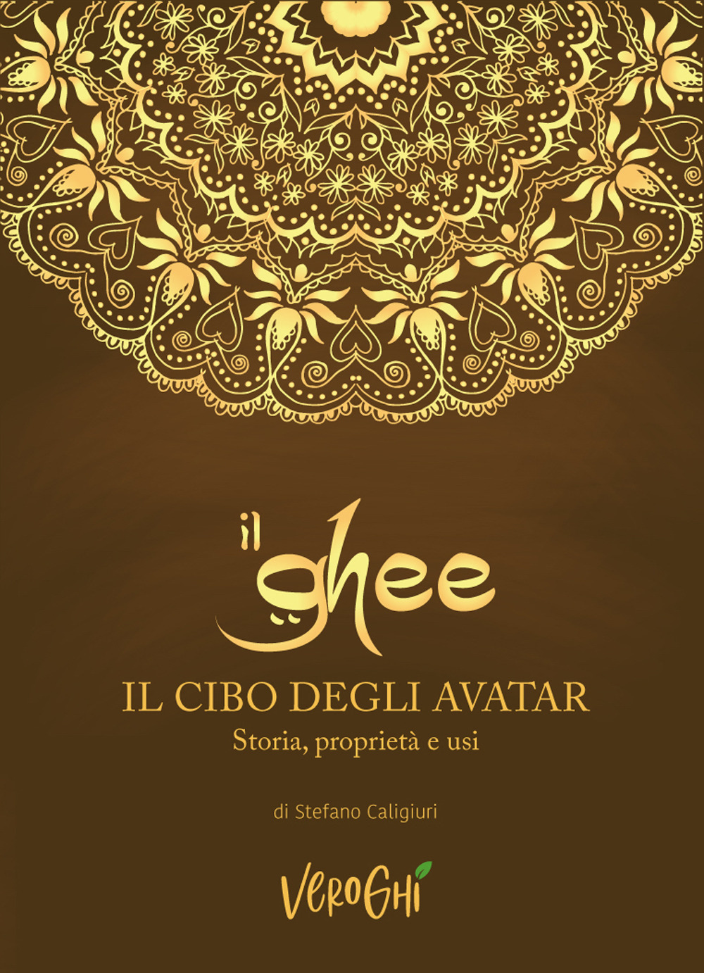 Il ghee. Il cibo degli avatar. Storia, proprietà e usi