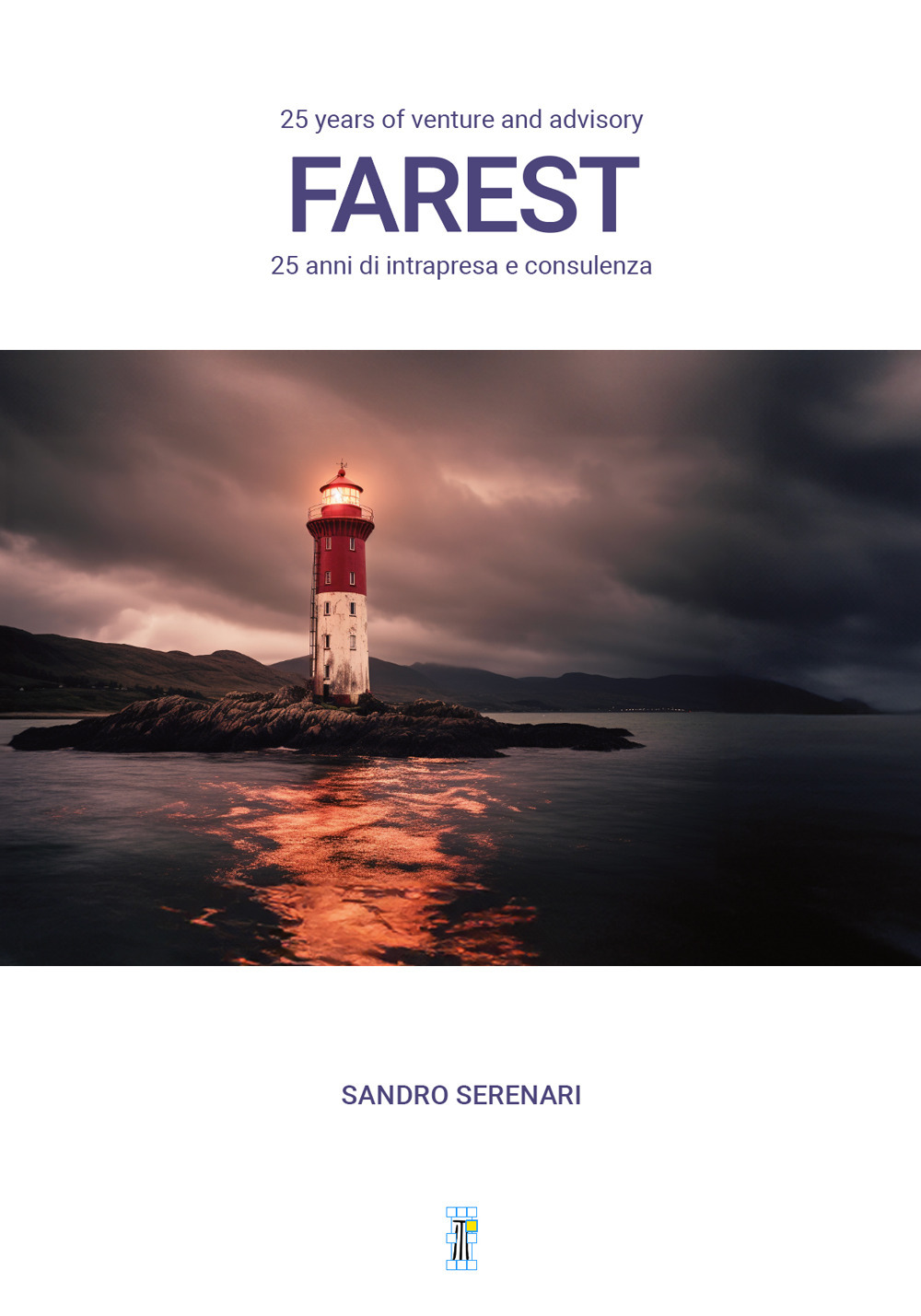 Farest. 25 years of venture and advisory