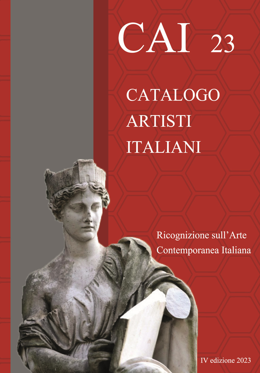 CAI 23. Catalogo Artisti Italiani. Ricognizione sull'arte contemporanea