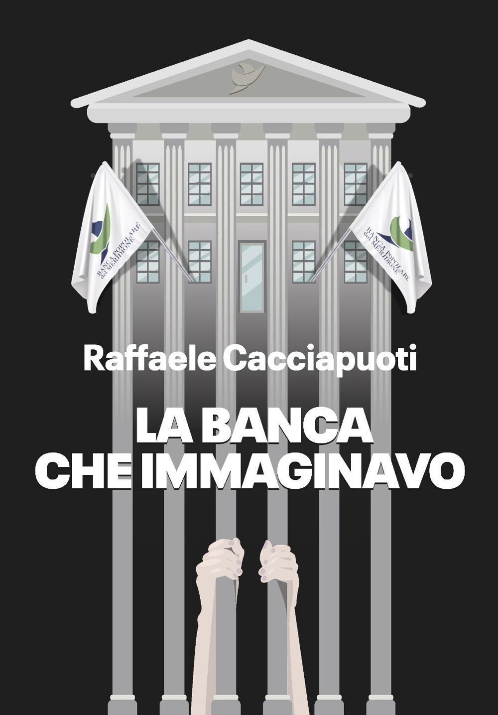 La banca che immaginavo
