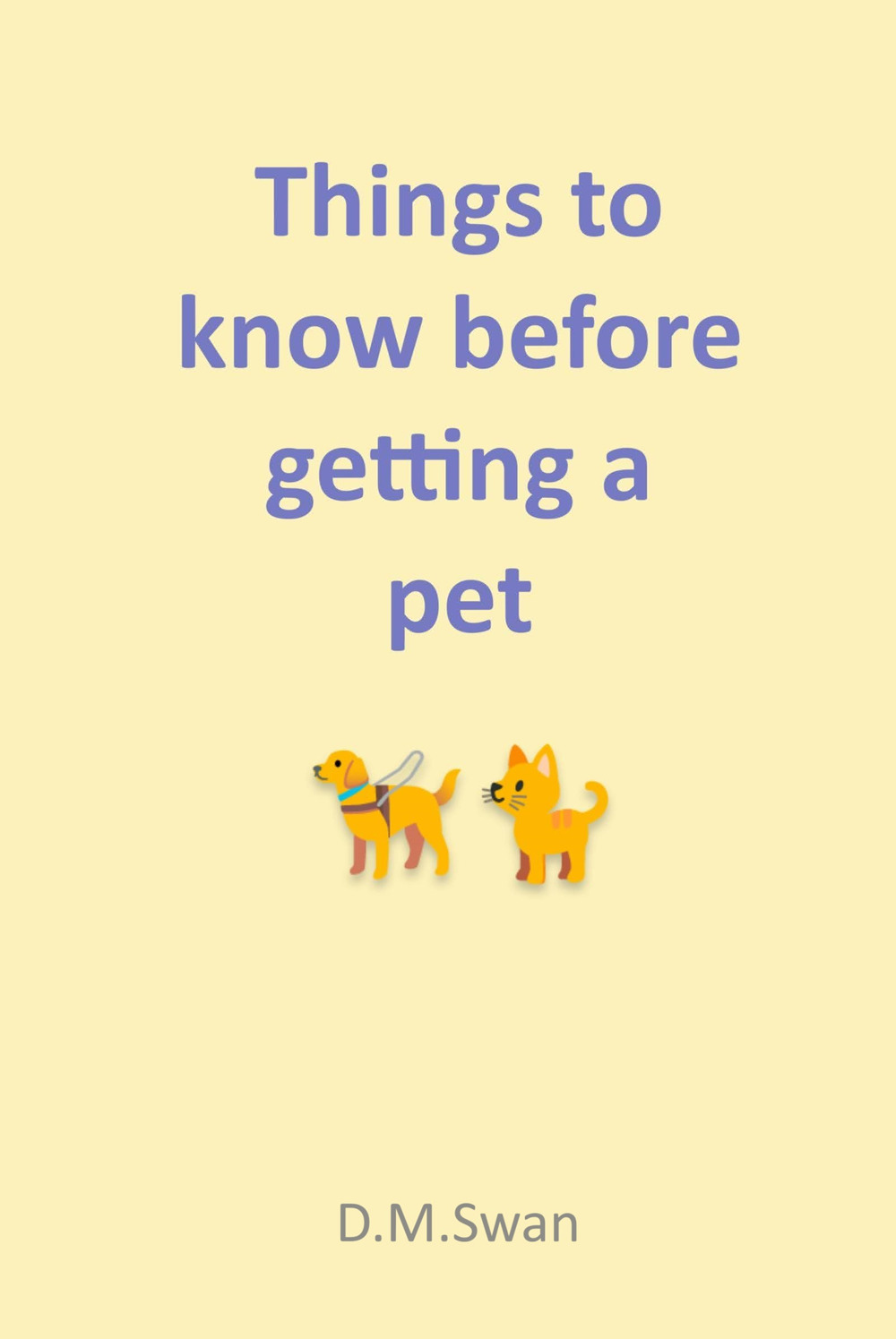 Things to know before getting a pet