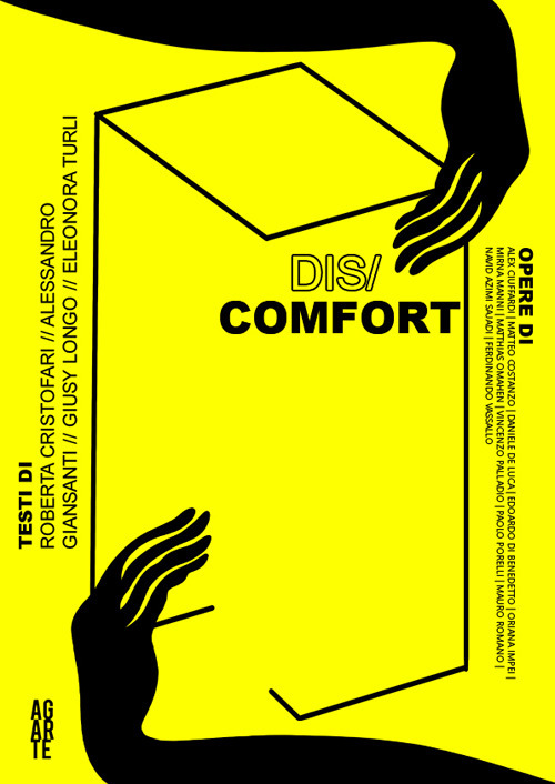 Dis/Comfort. Sulle difficoltà comunicative ed espressive