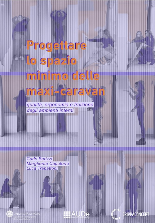 Progettare lo spazio minimo delle maxi-caravan. Qualità, ergonomia e fruizione degli ambienti interni