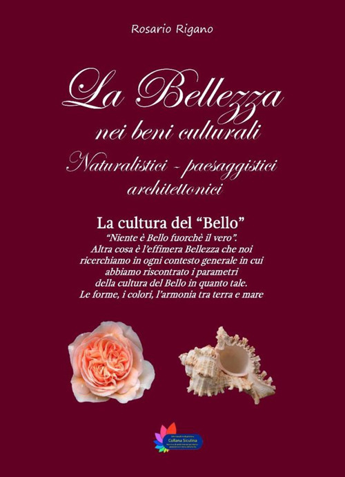 La bellezza nei Beni Culturali