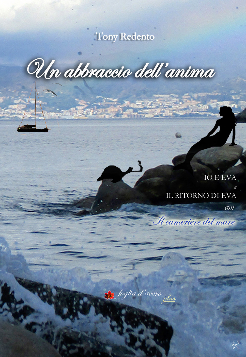 Un abbraccio dell'anima-Io e Eva-Il ritorno di Eva