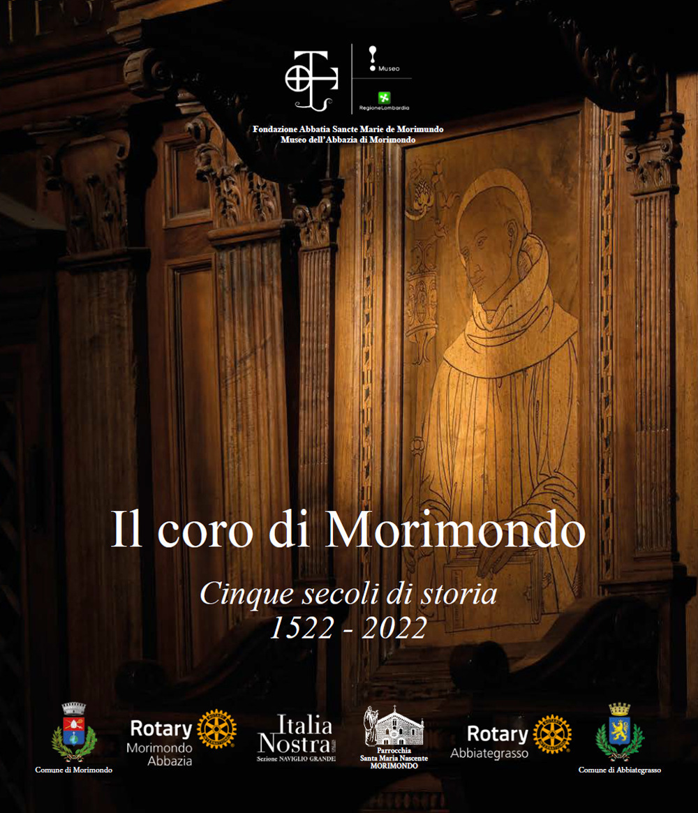 Il coro di Morimondo. Cinque secoli di storia (1522-2022)
