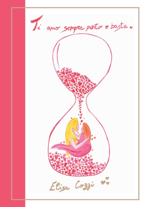 Ti amo sempre punto e basta