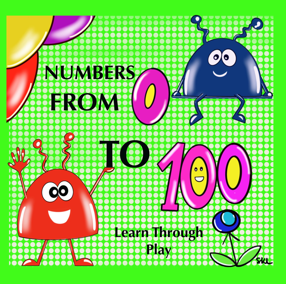 Numbers from 0 to 100. Learn through play